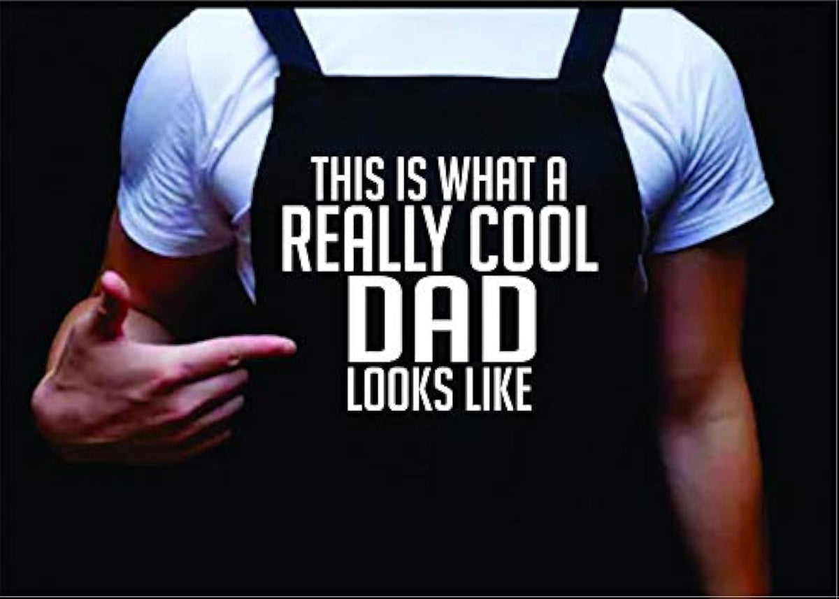 This Is What A Really Cool Dad Looks Like, Manly Apron, Funny BBQ Apron for Men, Men’s Apron for Grilling Gifts for Men, Grilling Apron