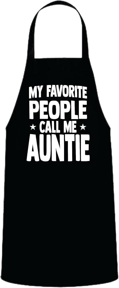 My Favorite People Call Me Auntie, Funny Mens Grilling Apron, BBQ Apron for Wife, Barbecue Gift for Mom, Backyard Cooking, Summer Time, Meat …