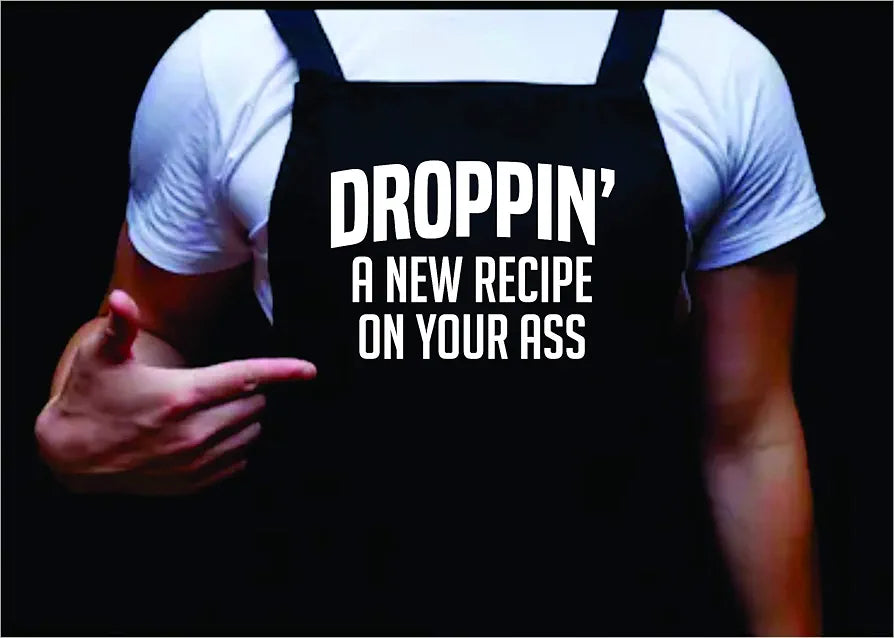 Droppin A New Recipe On Your Ass, Funny BBQ Apron for Men, Men’s Apron for Grilling Gifts for Men, Grilling Apron