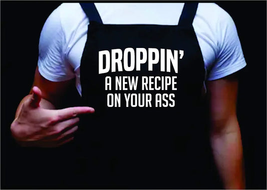 Droppin A New Recipe On Your Ass, Funny BBQ Apron for Men, Men’s Apron for Grilling Gifts for Men, Grilling Apron